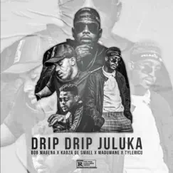 Drip Drip Juluka Song Lyrics