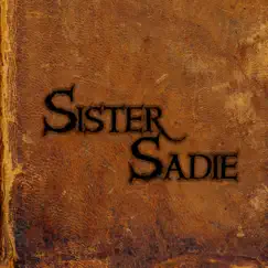 Sister Sadie by Sister Sadie album reviews, ratings, credits