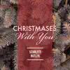 Christmases with You - Single album lyrics, reviews, download