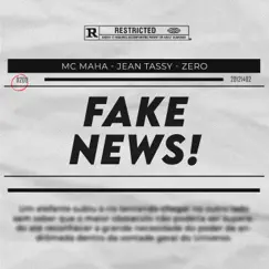 Fake News! - EP by Mc Maha, Jean Tassy & ZerØ album reviews, ratings, credits