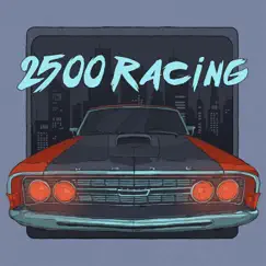 2500 Racing - Single by Jeremiah Kane album reviews, ratings, credits