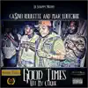 Lil Scrappy Presents....Goodtimes Wit My Clique (feat. Mak Loot3hie & Kloe) album lyrics, reviews, download