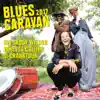 Blues Caravan 2017 album lyrics, reviews, download