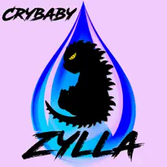 Crybaby - Single by Zylla album reviews, ratings, credits