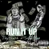 Run It Up - Single (feat. SnowPlus) - Single album lyrics, reviews, download