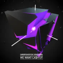 We Want Ca$h (feat. Sensational) [Sesped Remix] Song Lyrics