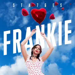 Sta7ges - EP by FRANKIE & Frankie Bird album reviews, ratings, credits