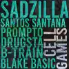 Cell Games (feat. Santos Santana, Prompto, B-Train, Blake Basic & Drugsta) - Single album lyrics, reviews, download