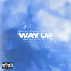 Way Up (feat. Tr4th) Song Lyrics