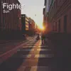Fighter (feat. Lumiere Serge) - Single album lyrics, reviews, download