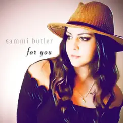 For You by Sammi Butler album reviews, ratings, credits