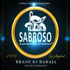 Braso Ki Baraja - Single by Muziekgroep Sabroso album reviews, ratings, credits