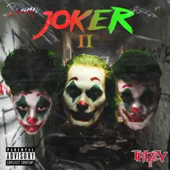 JOKER Pt. 2 (feat. Trizzy) - Single by Lil sun album reviews, ratings, credits