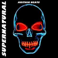Supernatural - Single by Hrithik Mehra album reviews, ratings, credits