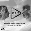 Let It Play (The Editor Club Mix) - Single album lyrics, reviews, download