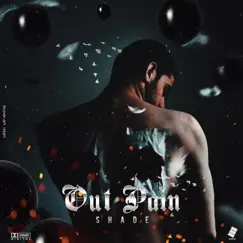 Out Pain Song Lyrics