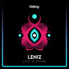 Love in Excess (feat. Painted Skies & Brainwork) - EP by Leniz album reviews, ratings, credits