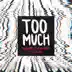 Too Much (feat. Usher) mp3 download