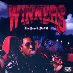 WINNERS - Single by Ron Suno & Sheff G album reviews, ratings, credits