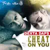 Cheat on You - Single album lyrics, reviews, download