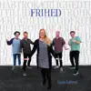 Frihed (Live in Studio) album lyrics, reviews, download