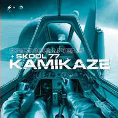 Kamikaze - Single by Cromosapiens & Skool 77 album reviews, ratings, credits