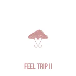 Feel Trip II - EP by Tessie album reviews, ratings, credits