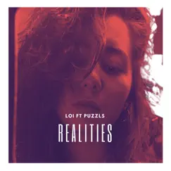 Realities (feat. Puzzls) Song Lyrics