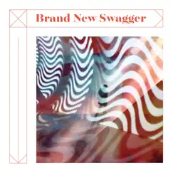 Brand New Swagger - Single by Aloe Blacc & Tim Myers album reviews, ratings, credits