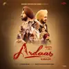 Ardaas Karaan (Original Motion Picture Soundtrack) album lyrics, reviews, download