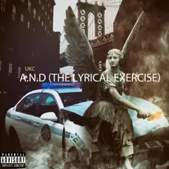 A.N.D (The Lyrical Exercise) - Single by UKC album reviews, ratings, credits