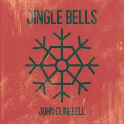 Jingle Bells - Single by John Clinebell album reviews, ratings, credits