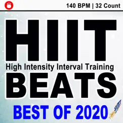 Hitt Beats Best of 2020 (140 Bpm - 32 Count Unmixed High Intensity Interval Training Workout Music Ideal for Gym, Jogging, Running, Cycling, Cardio and Fitness) by HIIT Beats album reviews, ratings, credits