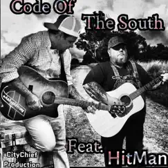 Code of the South (feat. Hit Man) Song Lyrics
