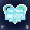 Amor digital 2.0 (Remix) - Single album lyrics, reviews, download