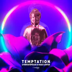 Temptation (Extended Mix) - Single by Gyóntatófülke & Huge Carter album reviews, ratings, credits