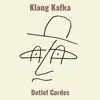 Klang Kafka - EP album lyrics, reviews, download
