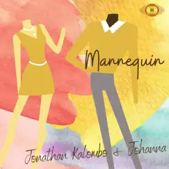 Mannequin - Single by Jonathan Mpata Kalombo album reviews, ratings, credits