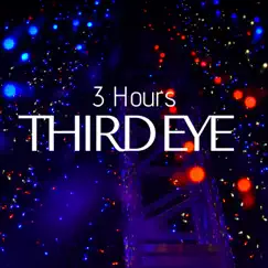Third Eye: 3 Hours of World Music to Balance the 7 Chakras by Gil Morais & Meditation Music album reviews, ratings, credits