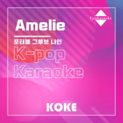 Amelie : Originally Performed By 포터블 그루브 나인 (Karaoke Verison) Song Lyrics