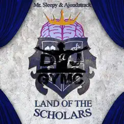 Land of The Scholars (Remixes) by Mr. Sleepy, Ajondatrack & DJ GYMC album reviews, ratings, credits