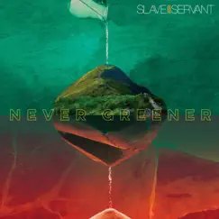 Never Greener Song Lyrics