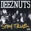 Stay True album lyrics, reviews, download