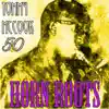 Horn Roots (Bunny 'Striker' Lee 50th Anniversary Edition) album lyrics, reviews, download