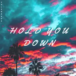 Hold You Down Song Lyrics