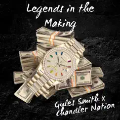 Legends in the Making - Single by Gyles Smith album reviews, ratings, credits
