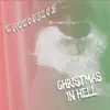 Christmas In Hell - Single album lyrics, reviews, download