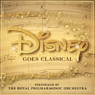 Disney Goes Classical by Royal Philharmonic Orchestra album download