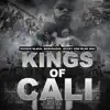 Kings of Cali (feat. Marvaless, Spice 1 & Blak Mac) - Single album lyrics, reviews, download