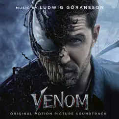 Venom (Original Motion Picture Soundtrack) by Ludwig Göransson album reviews, ratings, credits